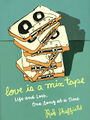 Love is a mix tape.jpg
